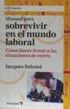 Manual para sobrevivir en el mundo laboral