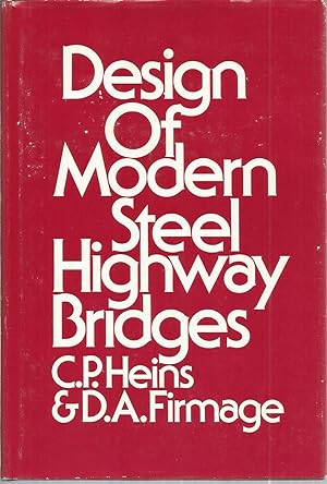 Image du vendeur pour Design Of Modern Steel Highway Bridges mis en vente par The Book Junction