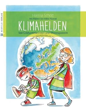 Seller image for Klimahelden : Von Goldsammlerinnen und Meeresputzern for sale by AHA-BUCH GmbH
