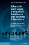 Educación para la paz y seguridad humana en una sociedad intercultural