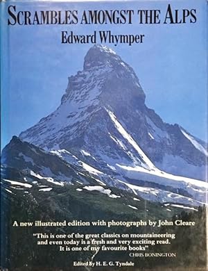 Seller image for Scrambles Amongst the Alps. . With Additional Illustrations Material from the Author's Unpublished Diaries. for sale by Dial-A-Book