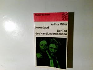 Imagen del vendedor de Hexenjagd; Der Tod des Handlungsreisenden. Arthur Miller. Aus d. Amerikan. Dt. von Marianne Wentzel Katrin Janecke / Fischer Bcherei ; 196 a la venta por Antiquariat Buchhandel Daniel Viertel