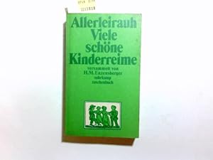 Seller image for Allerleirauh : Viele schne Kinderreime. Versammelt von H. M. Enzensberger / suhrkamp-taschenbcher ; 19. for sale by Antiquariat Buchhandel Daniel Viertel