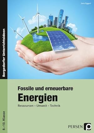 Image du vendeur pour Fossile und erneuerbare Energien mis en vente par BuchWeltWeit Ludwig Meier e.K.