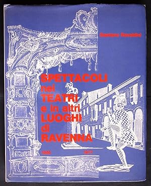 Imagen del vendedor de Spettacoli nei teatri ed altri luoghi di Ravenna 1555-1977 a la venta por Design Books