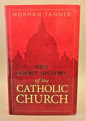 Image du vendeur pour New Short History of the Catholic Church mis en vente par Post Horizon Booksellers