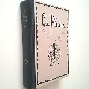 Imagen del vendedor de La Pluma. Revista Literaria. Volumen 6 (nos. 32-37): Enero-Junio 1923 (Edicin facsmil) a la venta por MAUTALOS LIBRERA