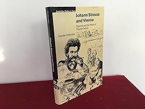 Seller image for Johan Strauss and Vienna Operetta and the Politics of Popular Culture for sale by Hugh Hardinge Books