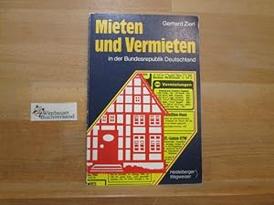 Bild des Verkufers fr Mieten und Vermieten in der Bundesrepublik Deutschland. von, Heidelberger Wegweiser zum Verkauf von Antiquariat im Kaiserviertel | Wimbauer Buchversand