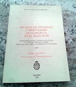 Imagen del vendedor de Estados de vitalidad y mortalidad de Guipzcoa en el siglo XVIII a la venta por Itziar Arranz Libros & Dribaslibros