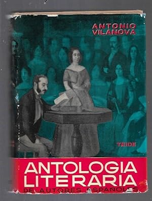 Imagen del vendedor de ANTOLOGIA LITERARIA DE AUTORES ESPA�OLES a la venta por Desv�n del Libro / Desvan del Libro, SL