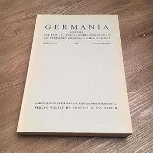 GERMANIA. Anzeiger der Römisch-Germanischen Kommission des Deutschen Archäologischen Instituts. J...