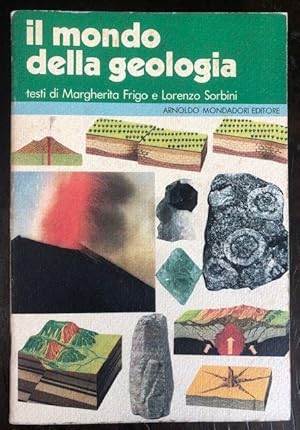 Il mondo della geologia.