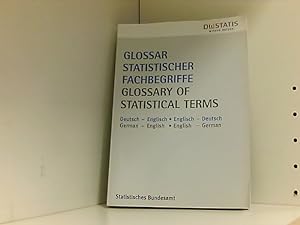 Glossar statistischer Fachbegriffe: Deutsch - Englisch /Englisch - Deutsch Deutsch - Englisch /En...