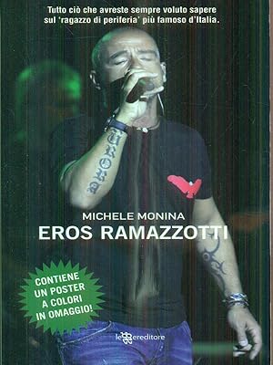 Immagine del venditore per Eros Ramazzotti venduto da Librodifaccia