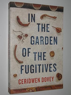 Seller image for In the Garden of the Fugitives for sale by Manyhills Books