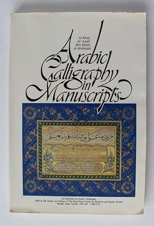 Arabic Calligraphy in Manuscripts
