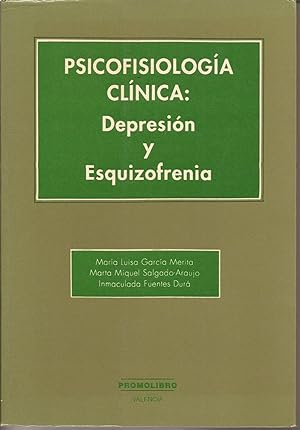 Bild des Verkufers fr Psicofisiologa Clnica: Depresin y Esquizofrenia zum Verkauf von Librera Santa Brbara