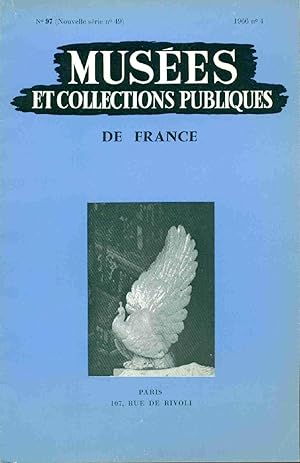 Musées et collections publiques de France . Nouvelle série .no 97