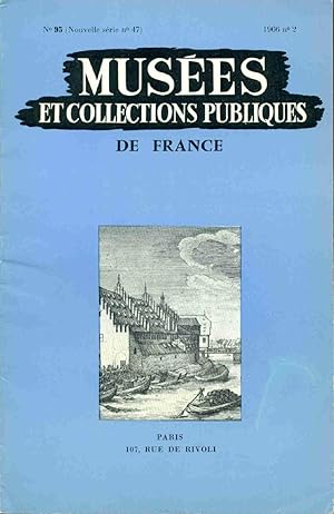 Musées et collections publiques de France. Nouvelle série no 95