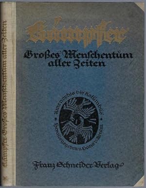 Image du vendeur pour Kmpfer des Lebens. Groes Menschtum aller Zeiten. Band I: Amenophis / Elia / Themistokles / Hannibal / Die Gracchen / Hermann der Cherusker / Paulus der Apostel / Muhammed / Arnold von Brescia / Tschingizchan / Walther von der Vogelweide / Kaiser Friedrich II. / Dante / Columbus. Mit sechs Portrtzeichnungen von Prof. Arthur Kampf mis en vente par Antiquariat Stange