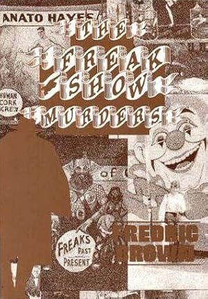 Seller image for The Freak Show Murders for sale by Grayshelf Books, ABAA, IOBA