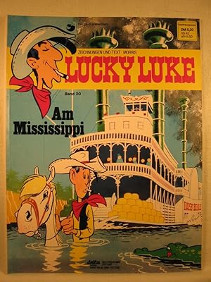 Lucky Luke. Band 20: Am Mississippi.