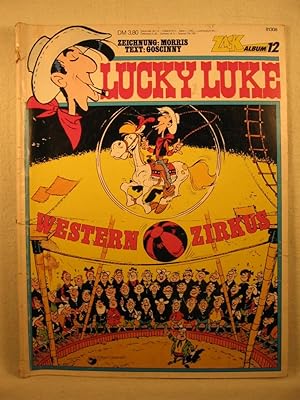 Zack Album 12: Lucky Luke. Western Zirkus.