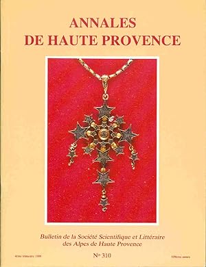 Annales de Haute Provence. Bulletin de la Société scientifique et Littéraire des Alpes de Haute P...