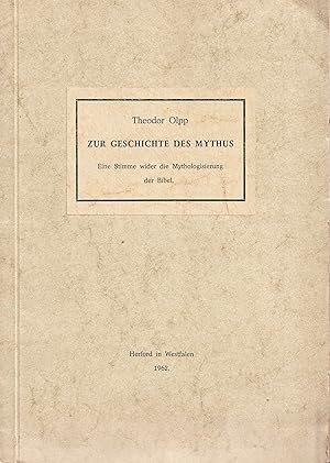 Imagen del vendedor de Zur Geschichte des Mythus. Eine Stimme wider die Mythologisierung der Bibel. a la venta por Antiquariat Immanuel, Einzelhandel