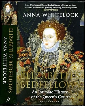 Seller image for Elizabeth's Bedfellows | An Intimate History of the Queen's Court for sale by Little Stour Books PBFA Member