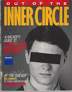 Out of the Inner Circle A Hacker's Guide to Computer Security