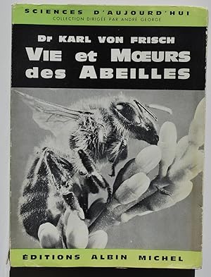 Vie et moeurs des abeilles