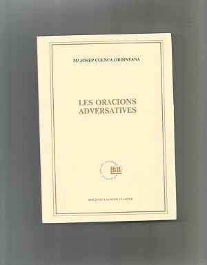 Bild des Verkufers fr Les oracions adversatives. zum Verkauf von Librera El Crabo
