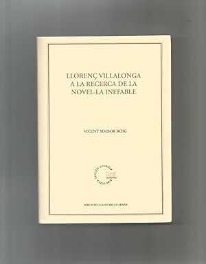 Bild des Verkufers fr Lloren Villalonga a la recerca de la novel.la inefable. zum Verkauf von Librera El Crabo