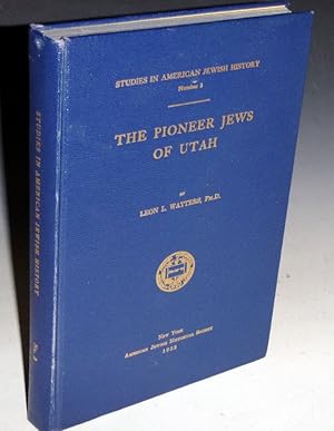 Seller image for The Pioneer Jews of Utah for sale by Alcuin Books, ABAA/ILAB