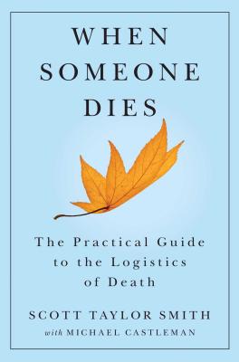 Seller image for When Someone Dies: The Practical Guide to the Logistics of Death (Paperback or Softback) for sale by BargainBookStores