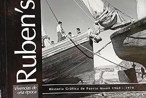 Seller image for Rubens vivencias de una poca. Historia grfica de Puerto Montt 1960-1970 for sale by Librera Monte Sarmiento