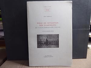 Image du vendeur pour Essai de situation des pamphlets de Louis-Ferdinand CELINE. mis en vente par Tir  Part