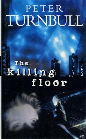 Seller image for THE KILLING FLOOR. for sale by BUCKINGHAM BOOKS, ABAA, ILAB, IOBA