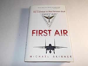 Immagine del venditore per First Air: A Novel of Air Combat in the Persian Gulf venduto da Paradise Found Books