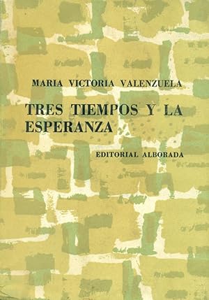 Imagen del vendedor de TRES TIEMPOS Y LA ESPERANZA a la venta por DEL SUBURBIO  LIBROS- VENTA PARTICULAR