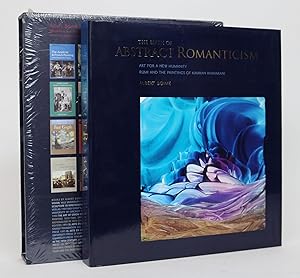 Imagen del vendedor de The Birth of Abstract Romanticism: Art for a New Humanity: Rumi, and the Paintings of Kamran Khavarani a la venta por Minotavros Books,    ABAC    ILAB