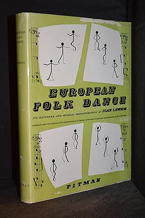 Seller image for European Folk Dance; Its National and Musical Characteristics for sale by Burton Lysecki Books, ABAC/ILAB
