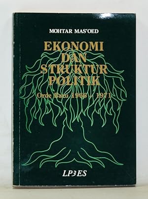 Ekonomi Dan Struktur Politik Orde Baru, 1966-1971 (Indonesian language edition)