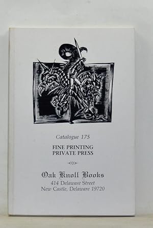 Immagine del venditore per Fine Printing; Private Press. Catalogue 175, Oak Knoll Books venduto da Cat's Cradle Books