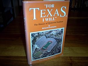 For Texas, I Will: The History of Memorial Stadium