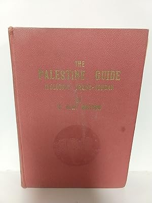 The Palestine Guide Including Trans Jordan