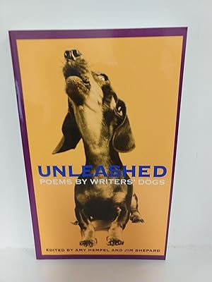 Seller image for Unleashed: Poems by Writers' Dogs for sale by Fleur Fine Books