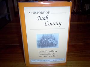 Seller image for A history of Juab County ([Utah centennial county history series]) for sale by Nash Books